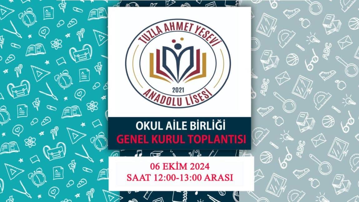 OKUL AİLE BİRLİĞİ GENEL KURUL TOPLANTISI